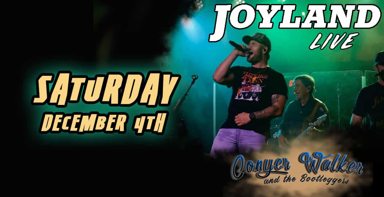Joyland-Live-Conyer-Walker-12-4-21