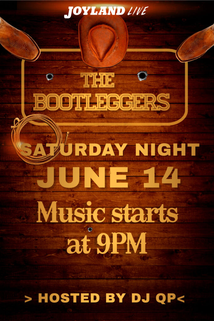 joyland-Bootleggers-June2025