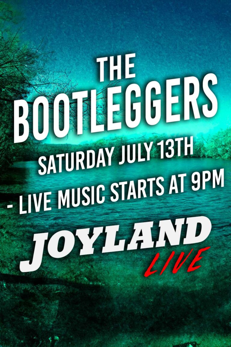 joyland-Bootleggers-july2024