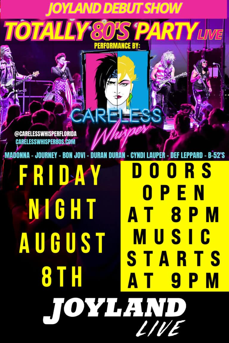 joyland-Careless-whisper-August2025