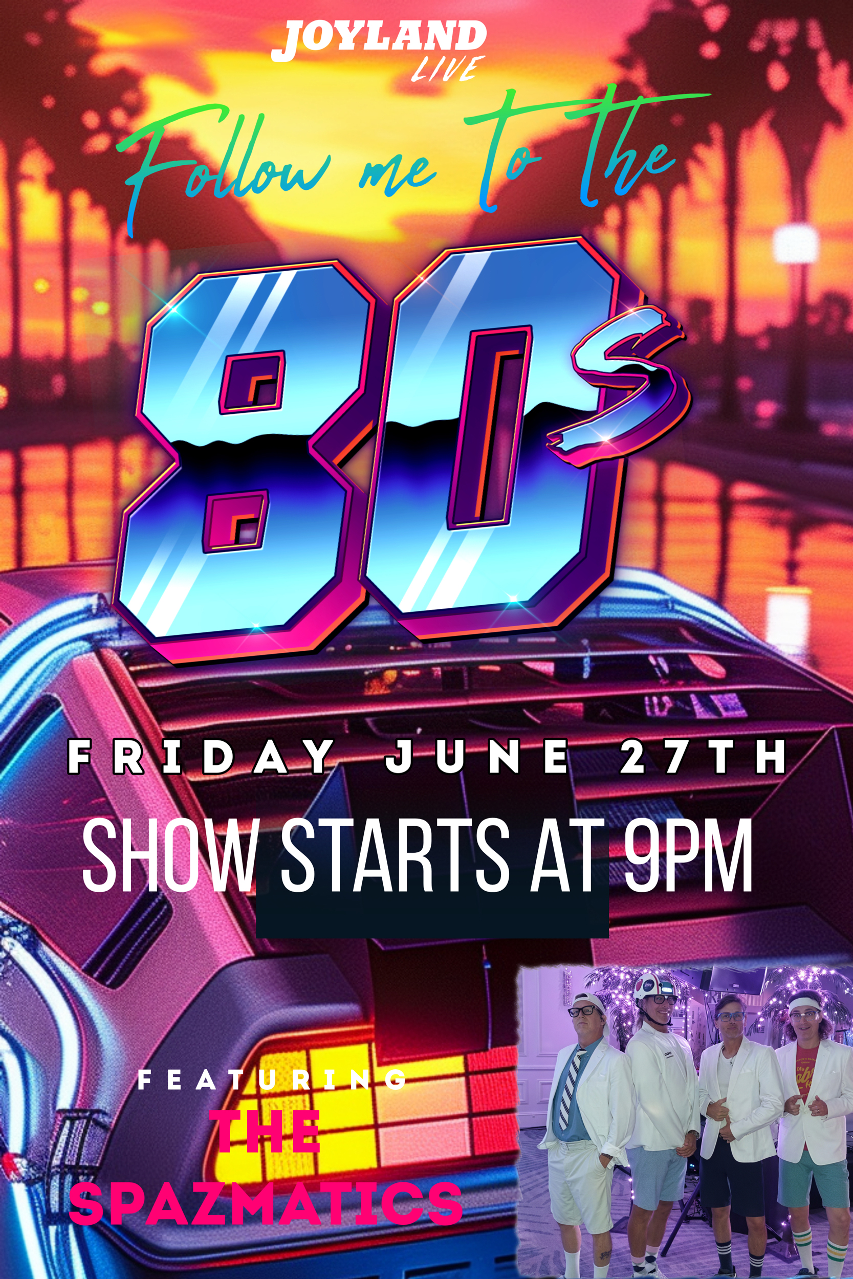 joyland-Spazmatics-June2025