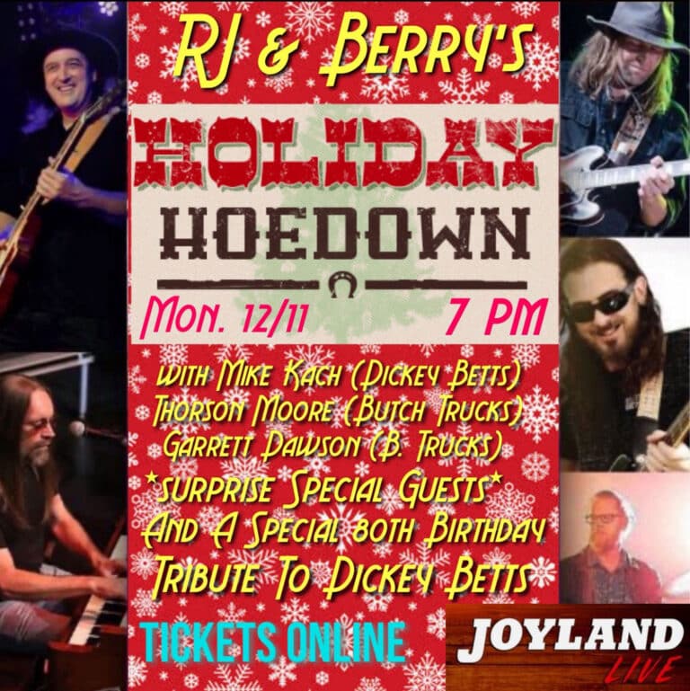 RJ & Berry’s Holiday Hoedown with a Special 80th Birthday Tribute to Maestro Dickey Betts
